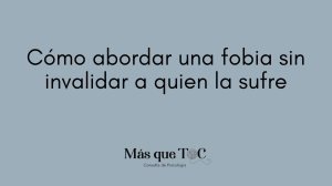 cómo abordar una fobia